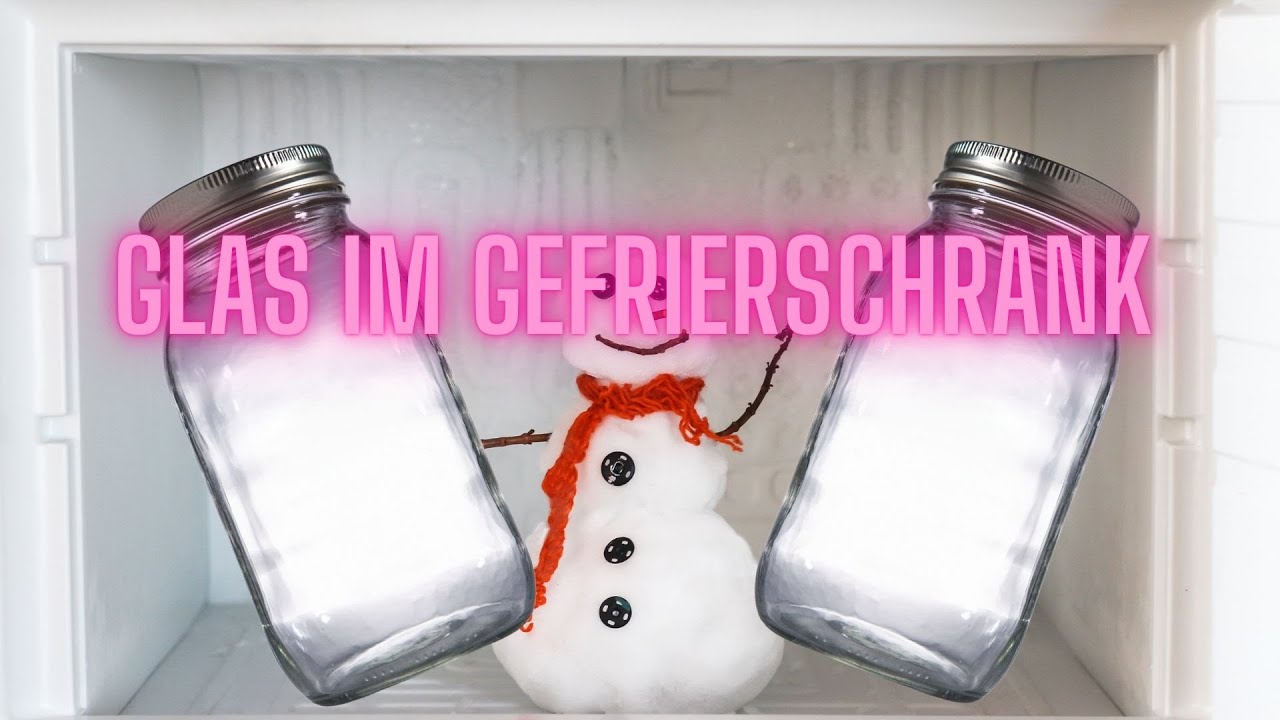 Mason Jars einfrieren - Glas einfrieren - Ja das geht. Lerne worauf es ankommt