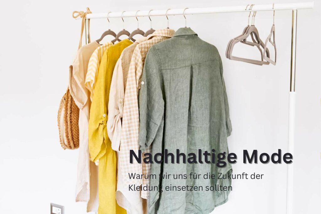 Nachhaltige Mode